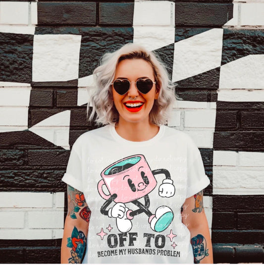 My Husband’s Problem| Glitter Design|White T-Shirt