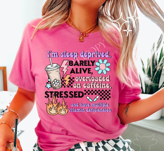 Graphic T-Shirt| Glitter Design| Sleep Deprived Barely Alive, Heliconia Shirt Color!
