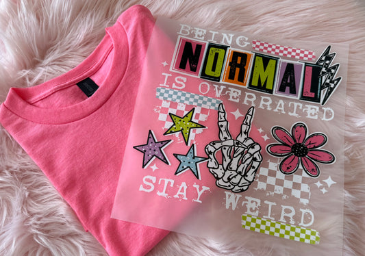 Hot Pink T-Shirt, Being Normal Is Overrated Stay Weird, Checkered print