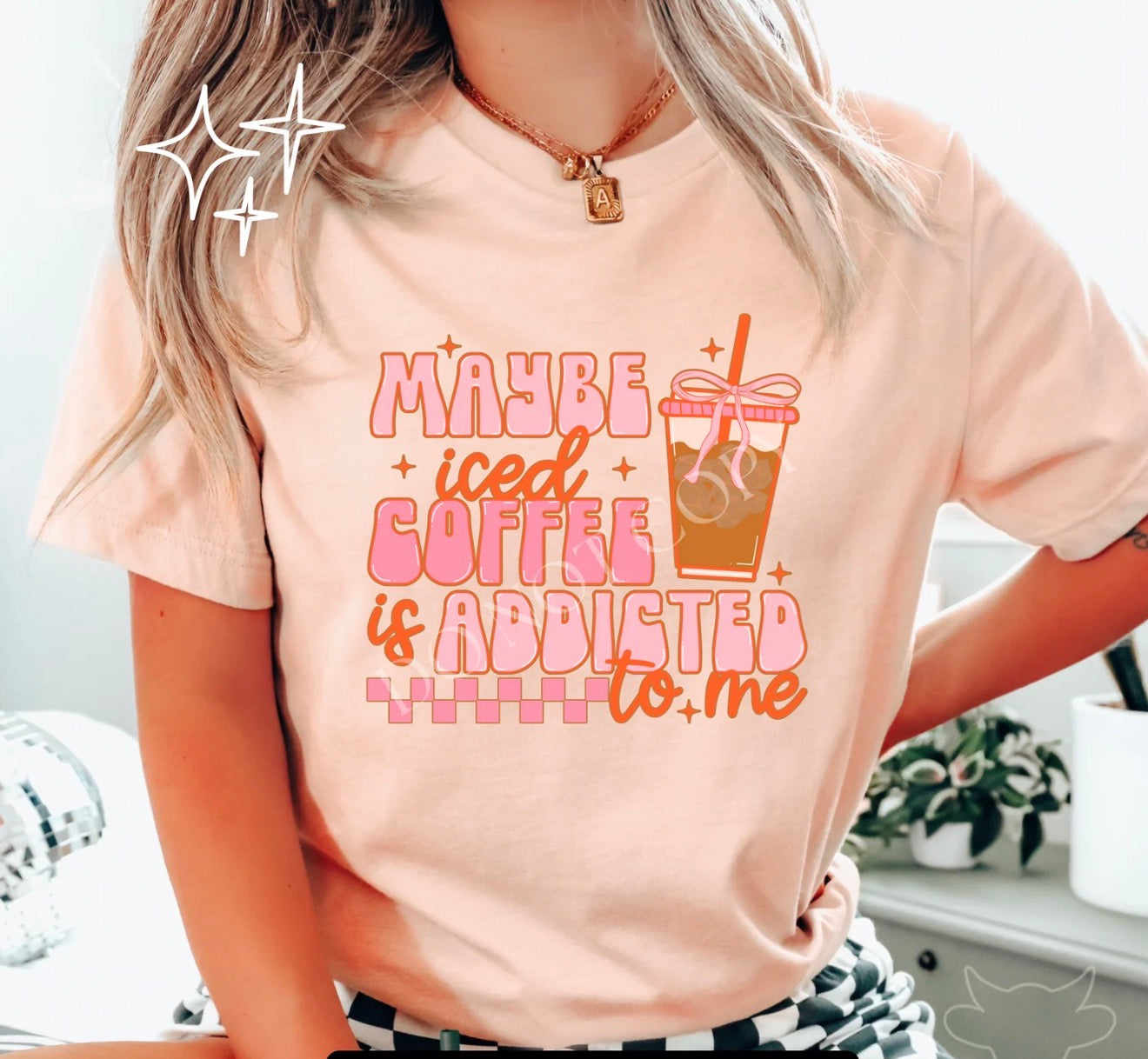Graphic T-Shirt, Peach Colored| Glitter Design| Maybe Iced Coffee Is Addicted To Me| Checkered Print| Sassy Sayings