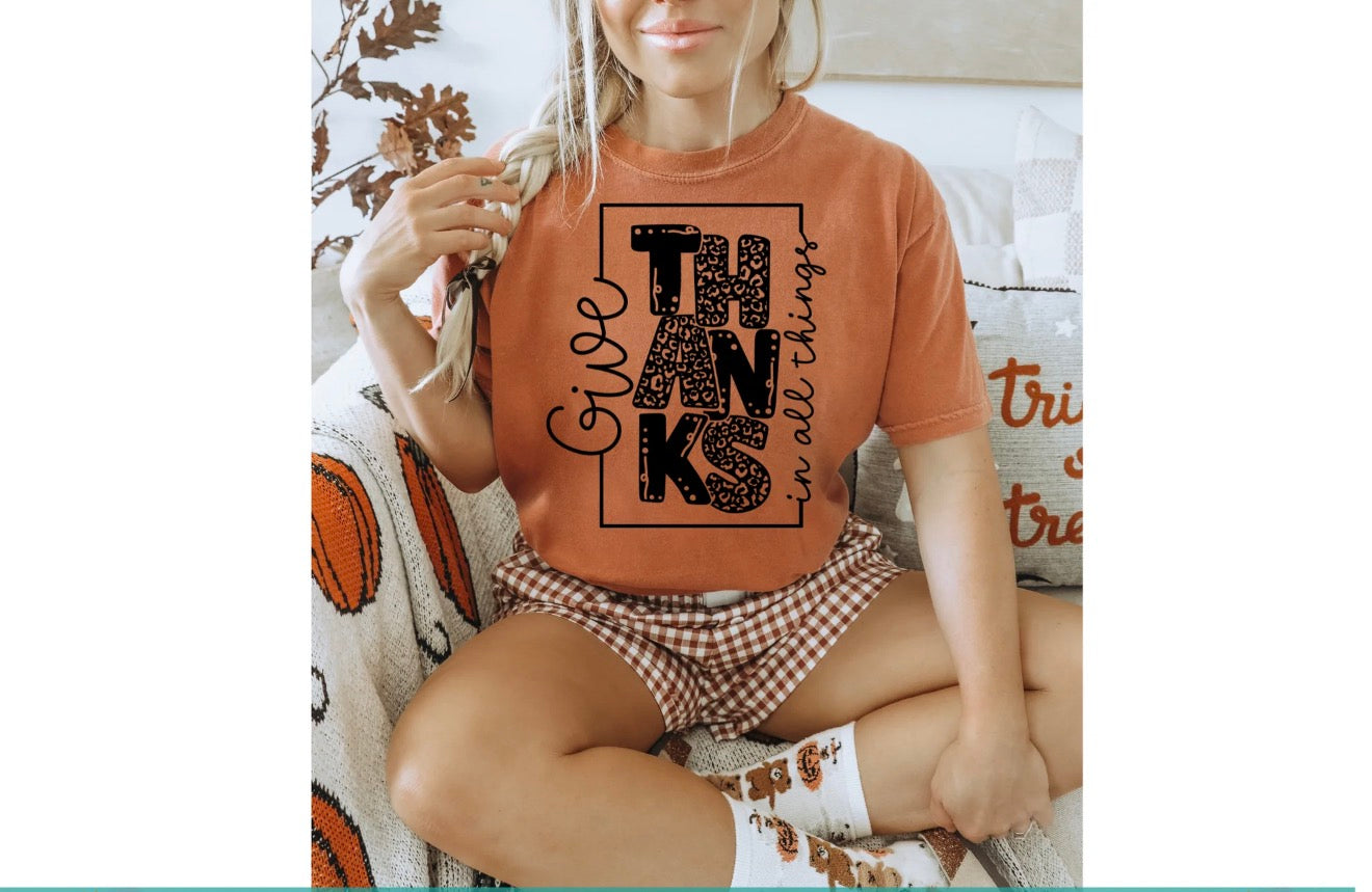 T-Shirt | In All Things Give Thanks! Thanksgiving | Animal Leopard Print!
